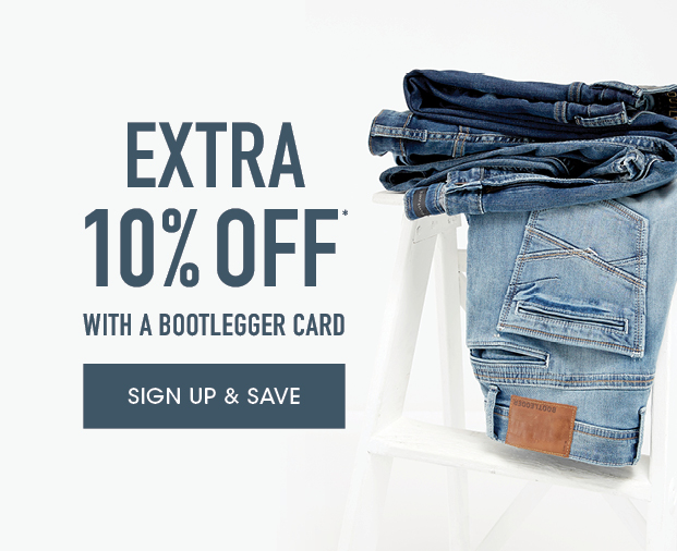 Extra 10% off with a Bootlegger Card
